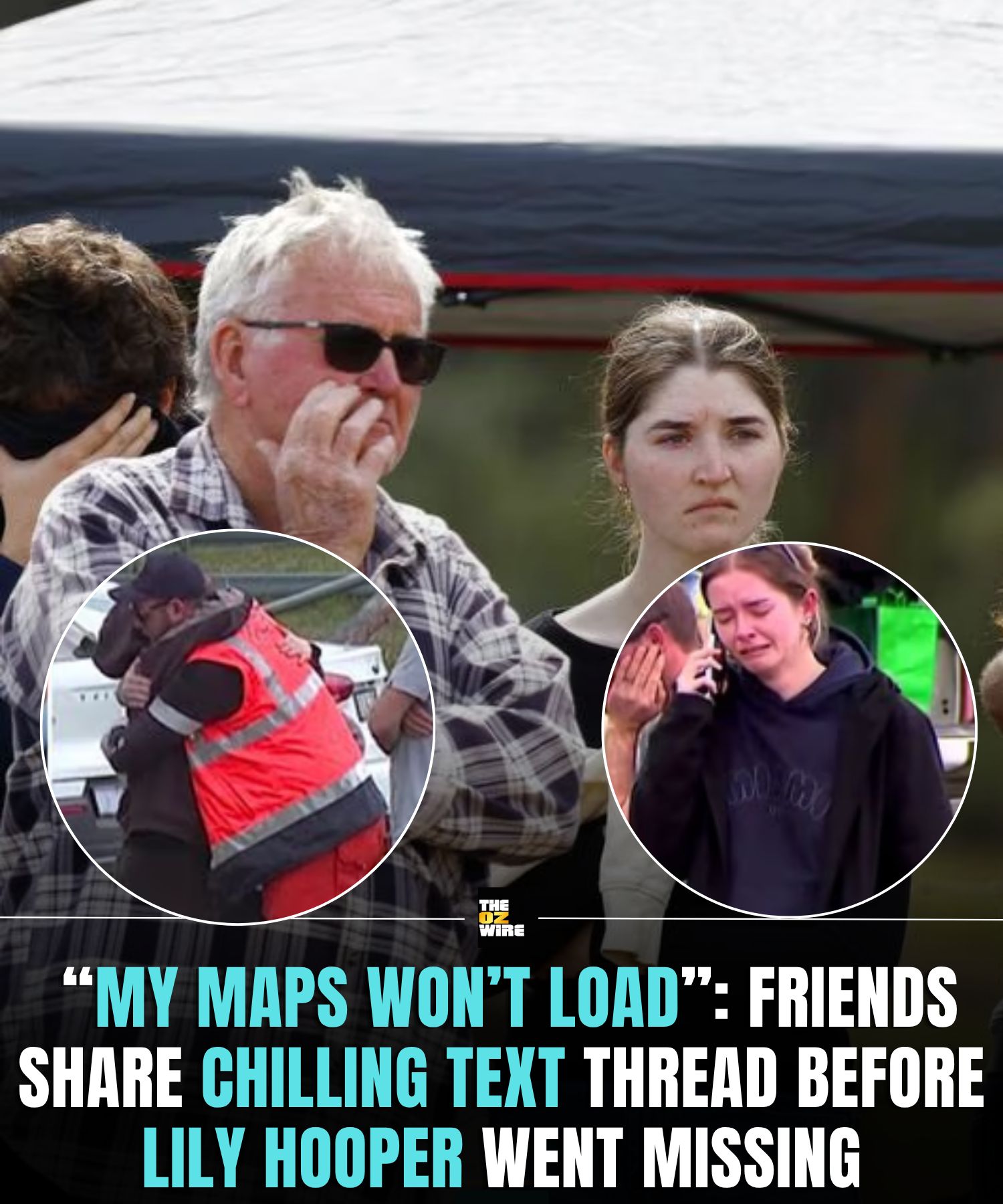 TC.AU.“My Maps Won’t Load”: Friends Share Chilling Text Thread Before Lily Hooper Went Missing